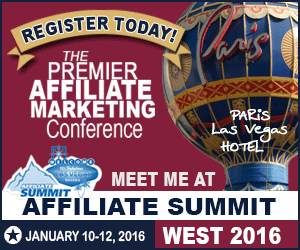 Don't Miss Affiliate Summit West